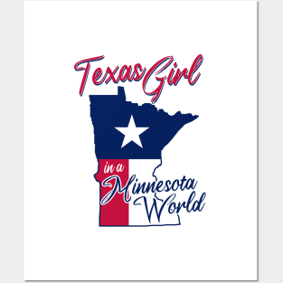 Texas Girl in a Minnesota World Posters and Art